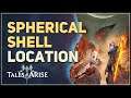 How to get Spherical Shell Tales of Arise