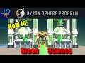 How to Green Science Ratio Builds 🤖 Dyson Sphere Program 🤖 Tutorial, New Player Guide How To