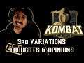KOLLECTOR IS GETTING CHAKRAM!? - 3RD VARIATION THOUGHTS & OPINIONS (KOMBAT KAST) - MK11