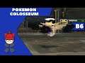 Let's Play Pokemon Colosseum Bonus 6