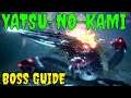Nioh 2 Yatsu No Kami Guide - How To Beat Yatsu No Kami Easily