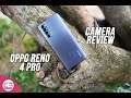 Oppo Reno 4 Pro Camera Review