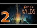 OUTER WILDS: PART 2 (Orbital Probe Cannon)