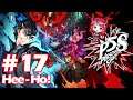 Persona 5 Strikers Let's Play - Part 17 - Hee-Ho!