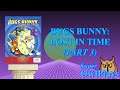 [Super OwlPlays] - Bugs Bunny: Lost in Time (Part 3): “The Golden Glitch”