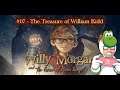 The Treasure of William Kidd - Willy Morgan and the Curse of Bone Town - 100% Walkthrough Episode 7