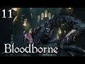 Zagrajmy w Bloodborne [#11] - TRZECI BOSS!