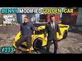 GTA 5 : NEW GOLDEN SUPERCAR MODIFIED BY BENNY | GTA 5 GAMEPLAY #233 | STREET GAMERZ #YOUTUBESHORTS