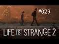 Life is Strange 2 #029 - Der Einbruch [Blind, German/Deutsch Lets Play]