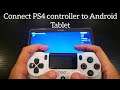 Q & A : How to connect PS4 controller with Android tablet
