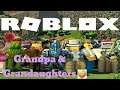 Roblox Fun Stream With Granddaughters & Subscribers