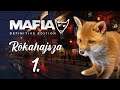 Rókahajsza - Mafia Definitive Edition #1