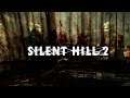 Silent Hill 2 (Live Stream)