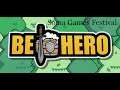Soma Games Festival - Be Hero - Découverte FR