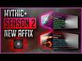 The New Seasonal Mythic+ Affix: Domination - How could Mythic+ change and will it be for the best?