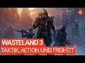 Wasteland 3: Viel Taktik, Action und noch mehr Freiheit | Review