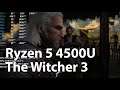 AMD Ryzen 5 4500U Vega 6 - The Witcher 3 - Gameplay Benchmark
