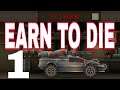 Earn to Die 2! Passage: chase zombies in a car crash! Stage three! Part 1