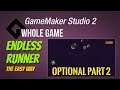 Endless Runner - Optional part 2 [made in GameMaker Studio 2 the easy way]