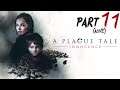 Let's Play A Plague Tale: Innocence - Part 11 (Alive)