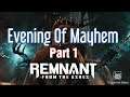Remnant From The Ashes - Evening Of Mayhem | Part 1 (PS5 LIVE).