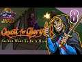 Sierra Saturday: Let's Play Quest for Glory (Hero's Quest) - Episode 8 - Meep meep