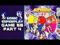 Sonic Superplay finale! Game 56 - Sonic Shuffle part 4