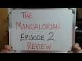 THE MANDALORIAN Episode 2: REVIEW (This Show is GREAT)!!