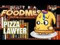 Ultra Foodmess Gameplay #57 : PIZZA LAWYER | 3 Player