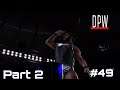 WWE2K20 Universe S2 Ep 49 (Part 2) |DPW|