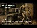 Bad Dream: Fever - Ep. 10 - Dieses Spiel, ein Virus und alles kaputt