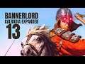 Calradia Expanded Part 13 (Bannerlord Mod Gameplay / Let's Play)