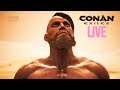 🤪 CONAN EXILES #LIVE 🤪 Let's Play! #31