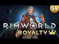 Endlich gute Mörser ⭐ Let's Play RimWorld Royalty DLC 👑 #059 [Deutsch/German]