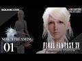 Final Fantasy XV | Windows Edition | Live Stream 01 🍗🍤🍳🍕