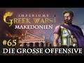 Let's Play Imperiums Greek Wars #65: Die große Offensive (Makedonien / schwer)