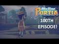 My Time At Portia - The 100th Episode - The Return Of Dad!