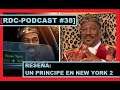 [RDC - Podcast #38] Reseña: Un Principe En New York 2