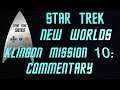 Star Trek New Worlds Klingon Mission 10: Jaws Of Death Commentary