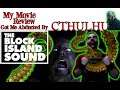 THE BLOCK ISLAND SOUND movie review. Lovecraftian Cthulhu horror. Montreal Youtuber