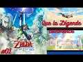 Une Nouvelle légende commence -The Legend of Zelda Skyward Sword HD #01