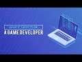 What It Takes To Be A Game Developer