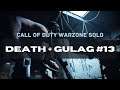 Call of Duty Warzone(Solos): Death Plus Gulag #13