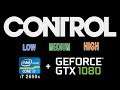 Control Low, Medium, High on i7 2600k + gtx 1080