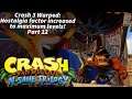 Crash N'Sane Trilogy - Part 12 - Nostalgia factor increased to maximun levels!