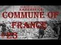 Hearts of Iron IV - Kaiserreich: Commune of France #23