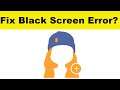 How to Fix Dollify App Black Screen Error Problem in Android & Ios | 100% Solution