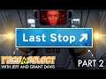 Last Stop (The Dojo) Let's Play - Part 2