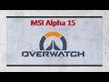 MSI Alpha 15 A3DD: Overwatch benchmark test (AMD Ryzen 7 3750H, Radeon RX 5500M)