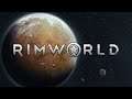 Rimworld Campaign 18